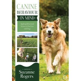Canine Behaviour in Mind: Applying Behavioural Science to Our Lives with Dogs, image 