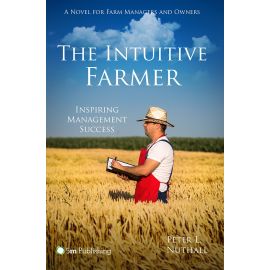 The Intuitive Farmer: Inspiring Management Success, image 