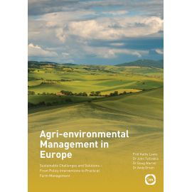 Agri-environmental Management in Europe: Sustainable Challenges and Solutions – From Policy Interventions to Practical Farm Management, image 